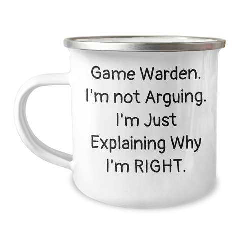 Image of Game Warden Humor Camping Mug, Funny Quotes for Dad's 12 oz Stainless Steel Enamel, Gifts from Men to Game Wardens for Father's Day - Image 1
