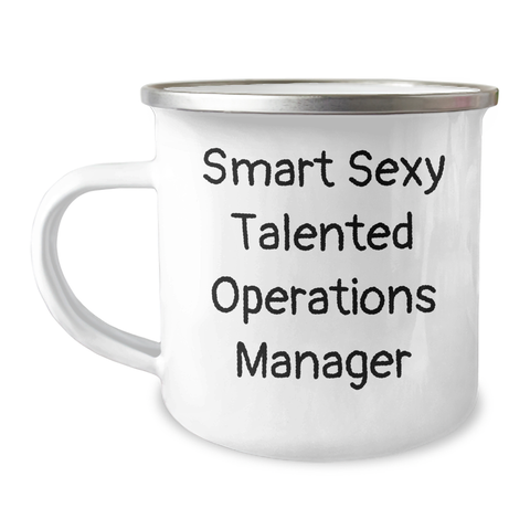 Image of Funny Operations Manager Gifts from Men to Operations Manager, Camping Mug for Father's Day, 'Smart Sexy Talented' Quote - Image 1