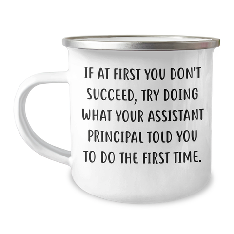 Image of Funny Assistant Principal Gifts, Inspirational Camping Mug for Graduation, Quotes from the Heart, Gifts from Friends and Family for Assistant Principal, Perfect for Men or Women - Image 1
