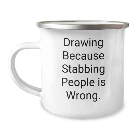 Image of Funny Drawing Camping Mug for Dad, Gifts from Family and Friends for Father's Day, 'Drawing Because Stabbing People Is Wrong.' - Image 1