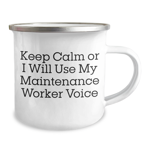 Image of Funny Maintenance Worker Gifts for Dad: Keep Calm Or I Will Use My Maintenance Worker Voice Camping Mug, Unique Father's Day Unique Gifts from Men - Image 2