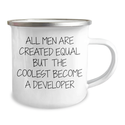 Image of Funny Developer Gifts from Men - 'All Men Are Created Equal But The Coolest Become A Developer' Camping Mug for Father's Day - Image 2