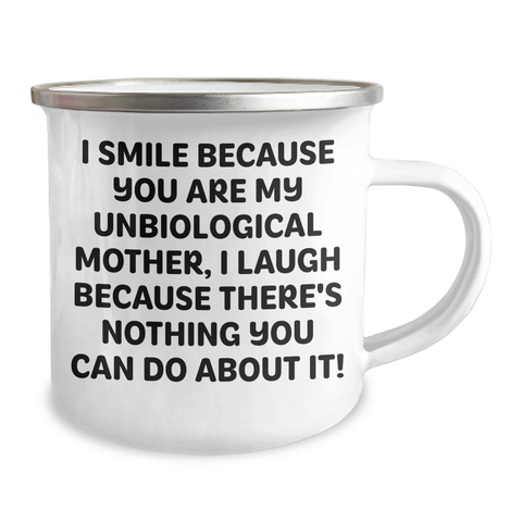 Image of Unbiological Mother Camping Mug - Funny Quote Gifts from Men to Unbiological Mother for Father's Day, 12 oz Stainless Steel with Enamel Finish - Image 2