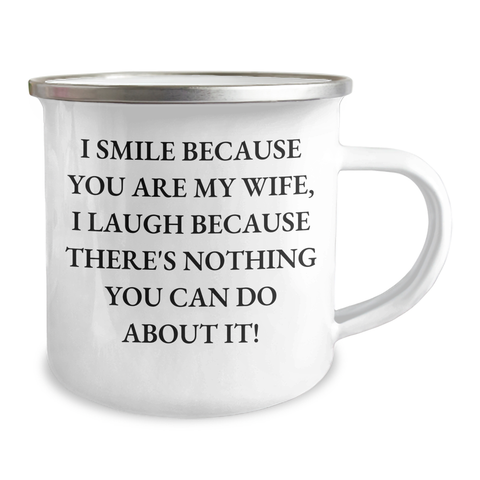 Image of Wife Gifts from Men, I Smile Because You Are My Wife, Unique Camping Mug for Father's Day - Image 2