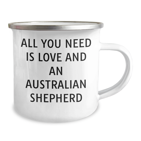 Image of Australian Shepherd Dog Gifts, Funny Quote Mugs for Graduation, Ideal Gifts from Family, Camping Mugs for Dog Lovers, All You Need Is Love - Image 2