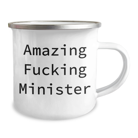 Image of Funny Minister Gifts for Graduation, 'Amazing F--king Minister' Quote on Camping Mug, 12 oz Stainless Steel with Enamel Finish, Gifts from Friends to Minister - Image 2
