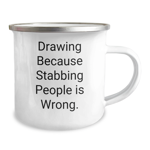 Image of Funny Drawing Camping Mug for Dad, Gifts from Family and Friends for Father's Day, 'Drawing Because Stabbing People Is Wrong.' - Image 2