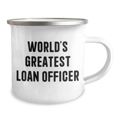 Image of Gifts from Friends for Loan Officer - World's Greatest Loan Officer Camping Mug, Funny Quote, Graduation Unique Gifts - Image 2