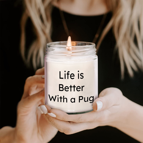 Image of Inspirational Life Is Better With A Pug Pug Dog Lovers Gifts: Vanilla Soy Candle for Father's Day Unique Gifts for Him - Image 2