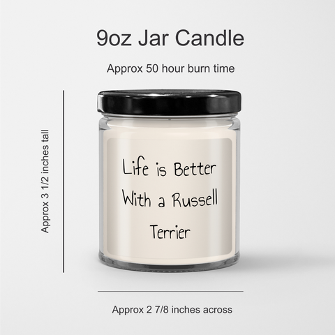Image of Gift Russell Terrier Dog Father's Day Unique 9oz Vanilla Soy Candle Life Is Better With A Russell Terrier - Image 3