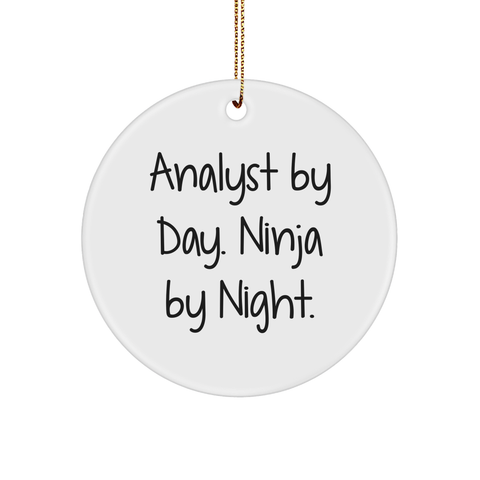 Image of Funny Analyst Gifts: 'Analyst By Day. Ninja By Night.' Circle Ornament for Christmas from Friends, Coworkers, or Family - Image 1