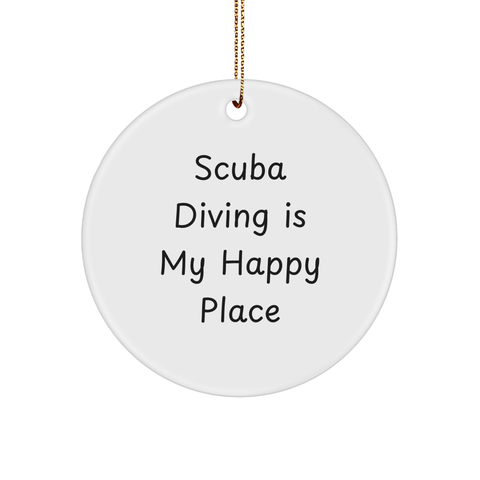 Image of Scuba Diving Circle Ornament, 'Scuba Diving Is My Happy Place', Funny Scuba Diving Gifts from Friends to Family, Circle Ornament for Christmas, Unique Scuba Diving Presents - Image 1