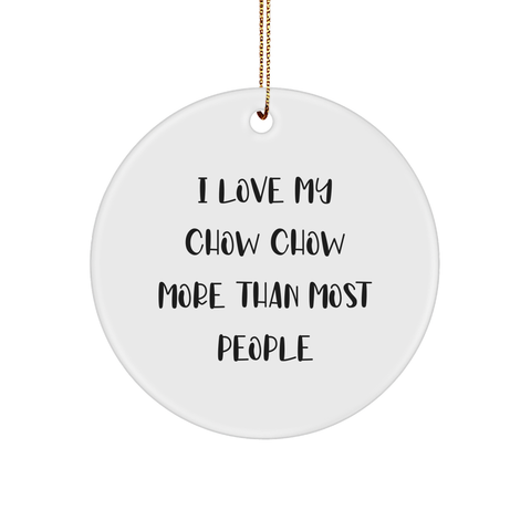 Image of Chow Chow Dog Lovers Funny Circle Ornament Gifts for Christmas Memorable Presents from Dog Owners Gifts for Wife Husband Mom Dad - Image 1
