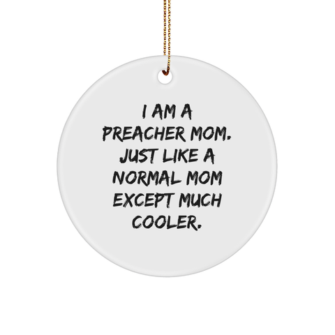 Image of Preacher Circle Ornament Gifts from Friends, Family for Preacher Mom, Christmas Unique Gifts - Image 1