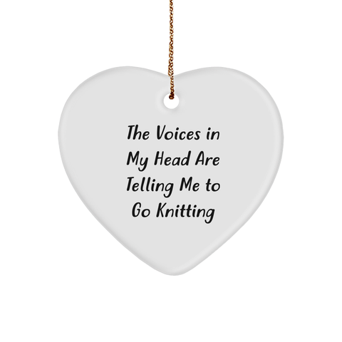 Image of Knitting Enthusiasts' Christmas Unique Gift: Funny 'The Voices In My Head Are Telling Me To Go Knitting' Heart Ornament, Gifts from Friends, Gifts for Knitting - Image 1