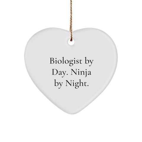 Image of Biologist Gifts by Day, Ninja by Night Funny Heart Ornament, Gifts from Men to Biologist Friends, Unique Christmas Unique Gifts for Biologists - Image 1
