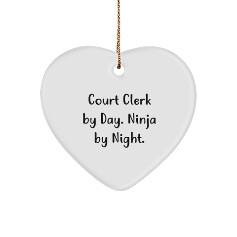 Image of Court Clerk By Day. Ninja By Night. Heart Ornament, Funny Christmas Unique Gifts from Friends for Court Clerks, Unique Court Clerk Gifts - Image 1
