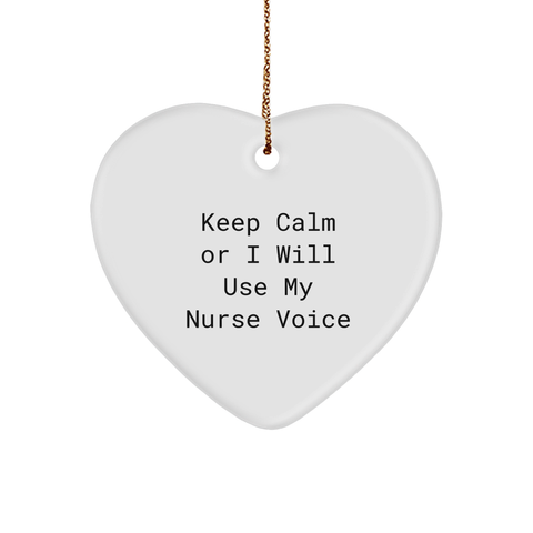 Image of Funny Nurse Gifts from Family - 'Keep Calm Or I Will Use My Nurse Voice' Heart Ornament for Christmas - Image 1