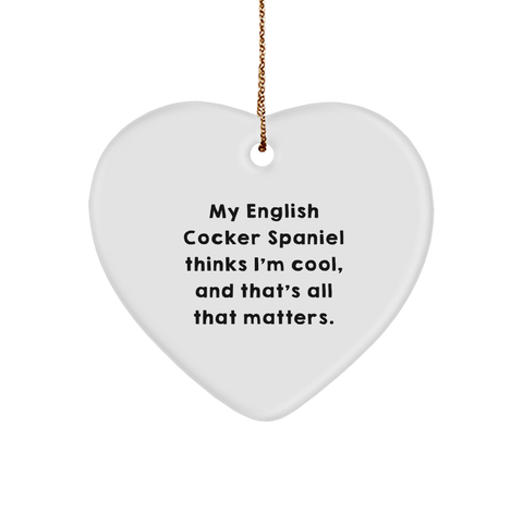 Image of English Cocker Spaniel Dog Heart Ornament, Funny Quote, Gifts from Men, Women, Friends, Coworkers, Family, Christmas Unique Gifts - Image 1