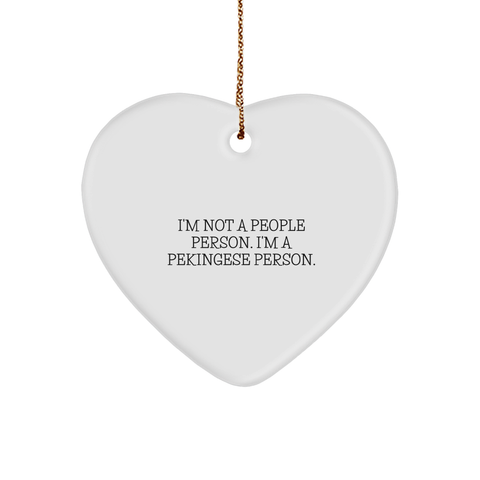 Image of Pekingese Dog Heart Ornament Funny Quote Christmas Unique Gift for Pekingese Lovers from Family - Image 1