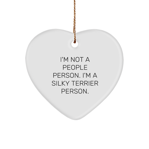 Image of I'm Not A People Person. I'm A Silky Terrier Person. Heart Ornament, Silky Terrier Dog Gifts, Christmas Unique Ornaments - Image 1