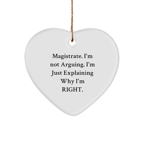 Image of Magistrate Humor Heart Ornament, Funny Gift from Friends for Christmas - Image 1