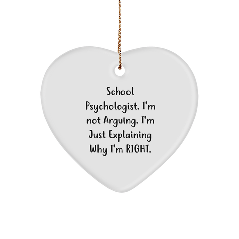 Image of Gifts from Friends for School Psychologist, Heart Ornament with Funny Quote, Christmas Unique Gifts - Image 1