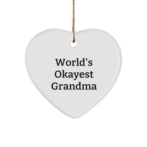 Image of World's Okayest Grandma Heart Ornament, Grandma Gifts, Funny Quote, Christmas Decor - Image 1
