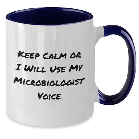 Image of Funny Microbiologist Gifts from Friends to Microbiologist Men - Keep Calm Or I Will Use My Microbiologist Voice Two Tone Coffee Mug, Father's Day Unique Gifts - Additional