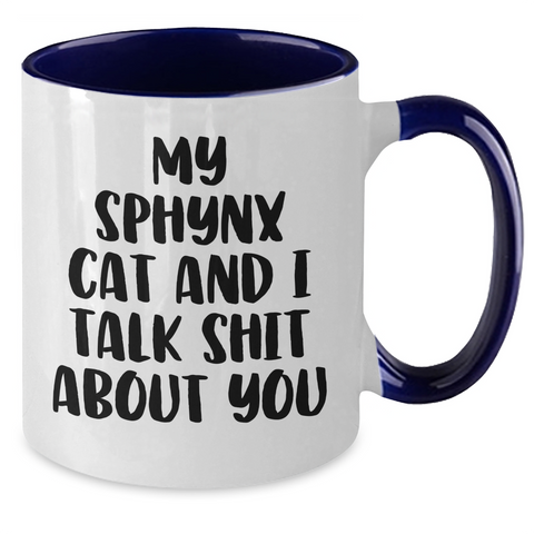 Image of Sphynx Cat Quotes Funny Gifts for Mom from Dad - Two Tone Coffee Mug, Mother's Day Unique Gifts from Men to Sphynx Cat Lovers - Additional