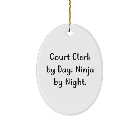 Image of Court Clerk Gifts from Friends and Family - Court Clerk By Day. Ninja By Night. Oval Ornament for Christmas Unique Gifts - Image 1