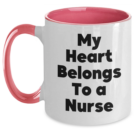 Image of Funny Nurse Gifts from Men, Unique Two Tone Coffee Mug for Father's Day, 'My Heart Belongs To A Nurse' Quote - Main