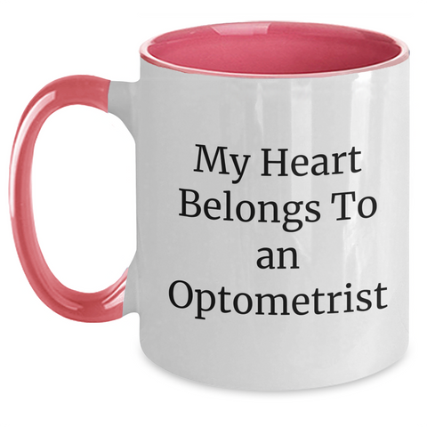 Image of Funny Optometrist Gifts from Men to Optometrist - My Heart Belongs To An Optometrist Two Tone Coffee Mug for Father's Day - Main