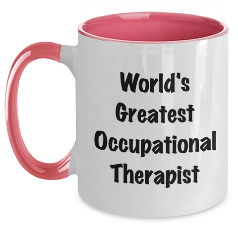 Image of Funny Occupational Therapist Gifts from Men to Mother's Day, Two Tone Coffee Mug with Inspirational Quote 'World's Greatest Occupational Therapist', Gifts for Occupational Therapist - Main