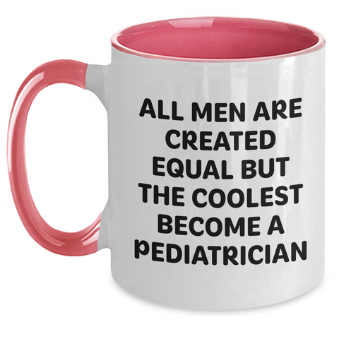 Image of Funny Pediatrician Gifts from Men to Becoming a Pediatrician Quote Coffee Mugs for Mother's Day - Main