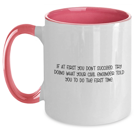 Image of Civil Engineer Humor Funny Quote Gifts for Men from Friends, Unique Two Tone Coffee Mug for Graduation, Gifts from Family and Coworkers - Main