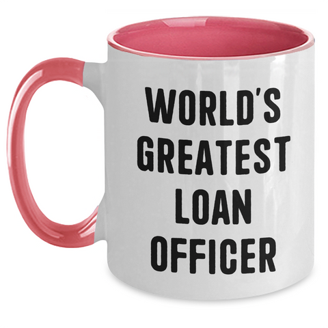 Image of Funny World's Greatest Loan Officer Gifts for Men or Women Graduation Unique Two Tone Coffee Mug, Gifts from Friends or Family - Main