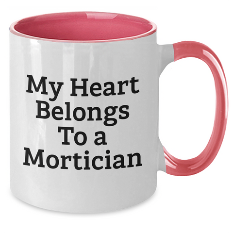 Image of Funny Mortician Gifts from Men to Mortician, My Heart Belongs To A Mortician Two Tone Coffee Mug, Perfect for Father's Day Unique Gifts - Additional