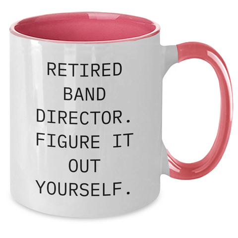 Image of Funny Band Director Gifts from Men - Two Tone Coffee Mug for Retired Band Director Figure It Out Yourself, Father's Day Unique Gifts - Additional