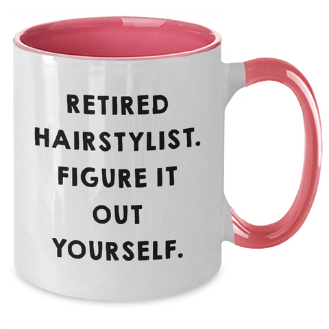 Image of Hairstylist Humor Two Tone Coffee Mug, Gifts from Family for Hairstylist, Figure It Out Yourself Quote, Father's Day Unique Gifts - Additional