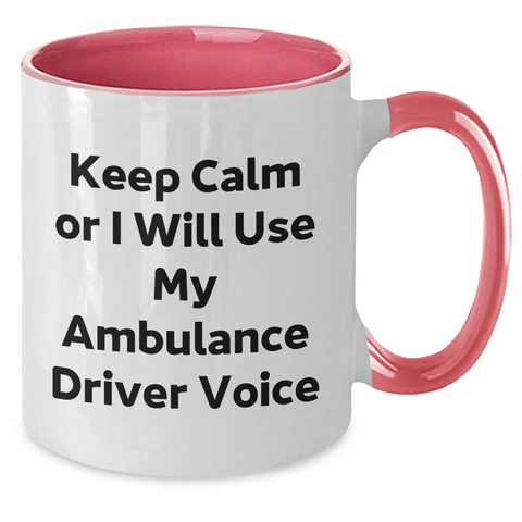Image of Ambulance Driver Humor Gifts for Her Unusual Funny Mugs from Mom to Ambulance Driver - Additional