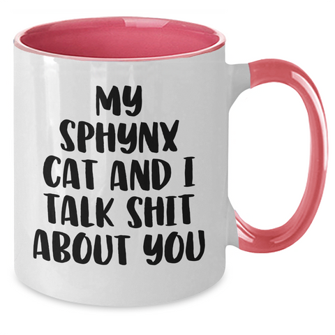 Image of Sphynx Cat Quotes Funny Gifts for Mom from Dad - Two Tone Coffee Mug, Mother's Day Unique Gifts from Men to Sphynx Cat Lovers - Additional