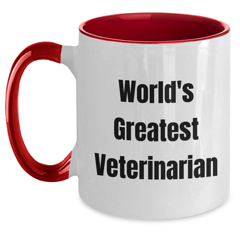 Image of Funniest Veterinarian Gifts from Men, World's Greatest Quote, Two Tone Coffee Mug for Mother's Day - Main