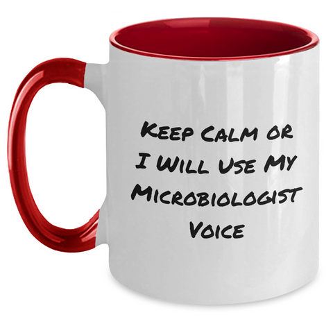 Image of Funny Microbiologist Gifts from Friends to Microbiologist Men - Keep Calm Or I Will Use My Microbiologist Voice Two Tone Coffee Mug, Father's Day Unique Gifts - Main