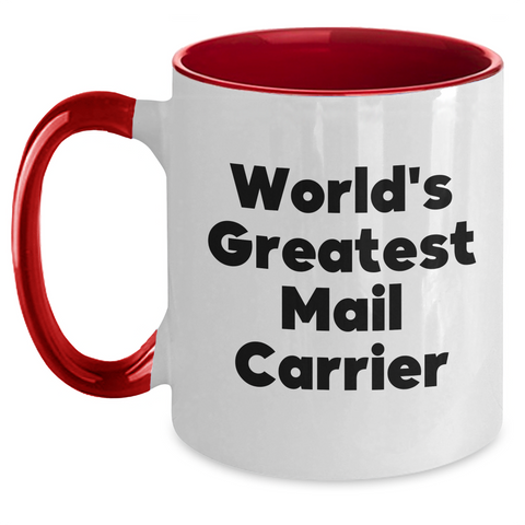 Image of Funny Mail Carrier Gifts from Men to Women - World's Greatest Mail Carrier Two Tone Coffee Mug for Mother's Day Unique Gifts - Main