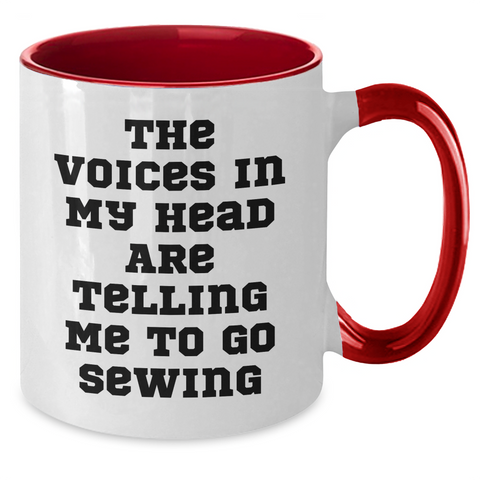 Image of Funny Sewing Gifts for Men - 'The Voices In My Head Are Telling Me To Go Sewing' Two Tone Coffee Mug, Father's Day Unique Gifts from Family - Additional