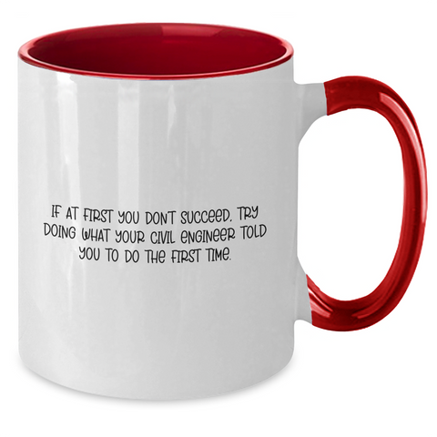Image of Civil Engineer Humor Funny Quote Gifts for Men from Friends, Unique Two Tone Coffee Mug for Graduation, Gifts from Family and Coworkers - Additional
