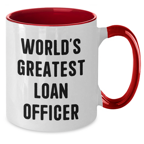 Image of Funny World's Greatest Loan Officer Gifts for Men or Women Graduation Unique Two Tone Coffee Mug, Gifts from Friends or Family - Additional