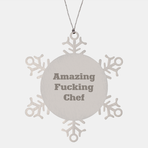 Image of Amazing F--king Chef Gifts from Men to Chef Snowflake Ornament for Christmas Unique Gifts - Image 1
