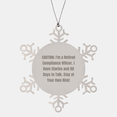 Image of Compliance Officer Snowflake Ornament Gift from Friends to Coworkers for Christmas - Warning: Storyteller Ahead Stay at Your Own Risk! - Image 1